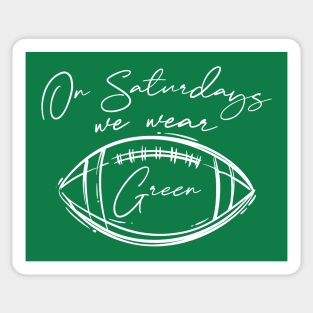 On Saturdays We Wear Green // Vintage School Spirit // Go Green Script Sticker